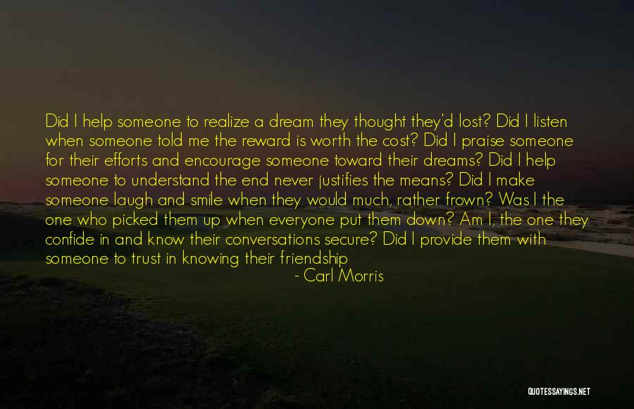 Means Of Friendship Quotes By Carl Morris Means Of Friendship Quotes By Carl Morris