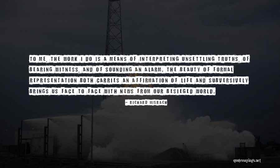 Means Of Life Quotes By Richard Misrach Means Of Life Quotes By Richard Misrach
