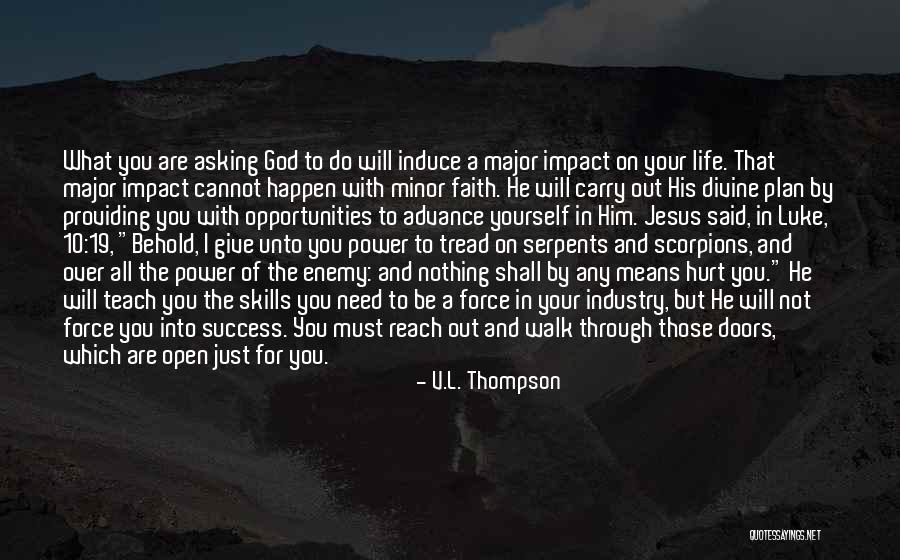 Means Of Life Quotes By V.L. Thompson Means Of Life Quotes By V.L. Thompson