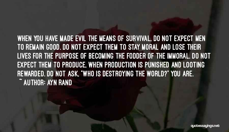 Means Of Production Quotes By Ayn Rand
