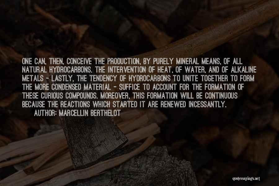 Means Of Production Quotes By Marcellin Berthelot