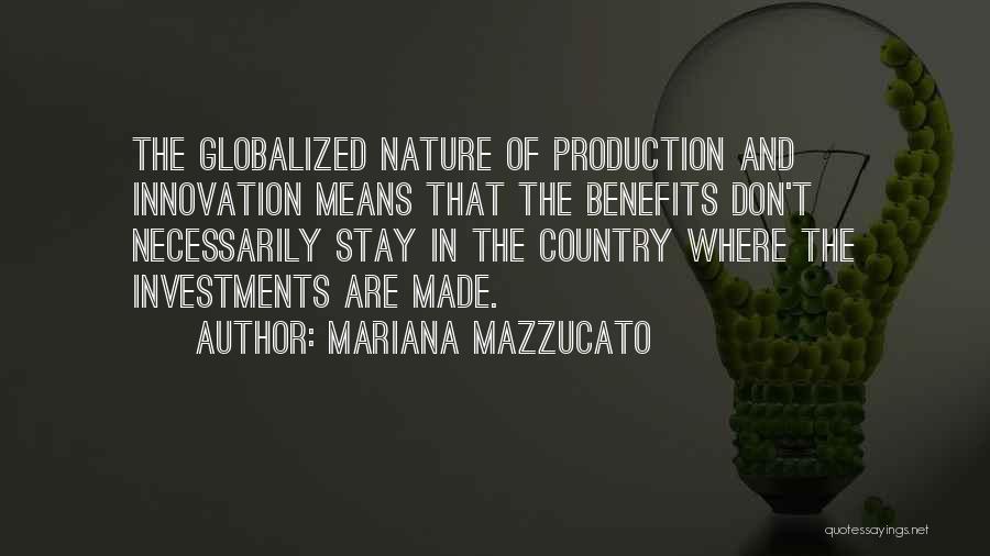 Means Of Production Quotes By Mariana Mazzucato
