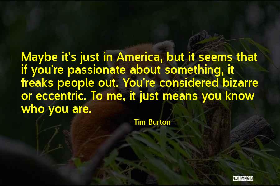 Means Something To You Quotes By Tim Burton Means Something To You Quotes By Tim Burton
