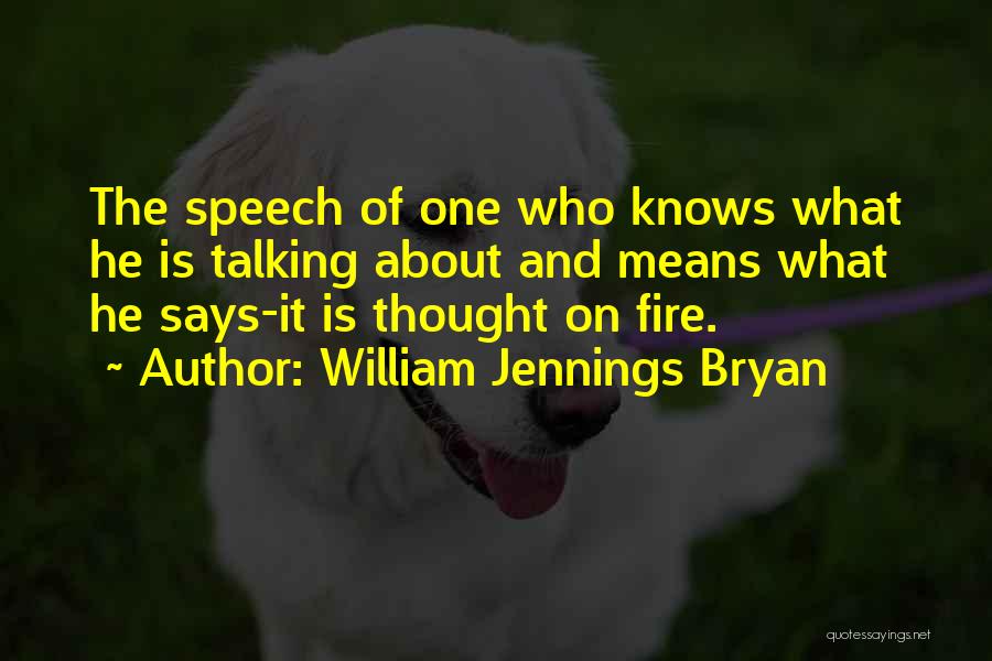 Means The Quotes By William Jennings Bryan