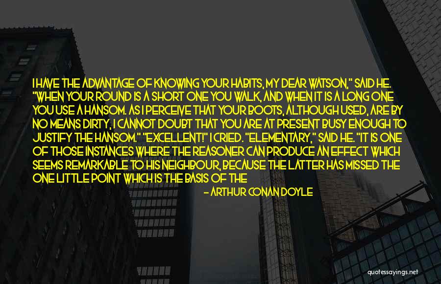 Means The Same Quotes By Arthur Conan Doyle Means The Same Quotes By Arthur Conan Doyle