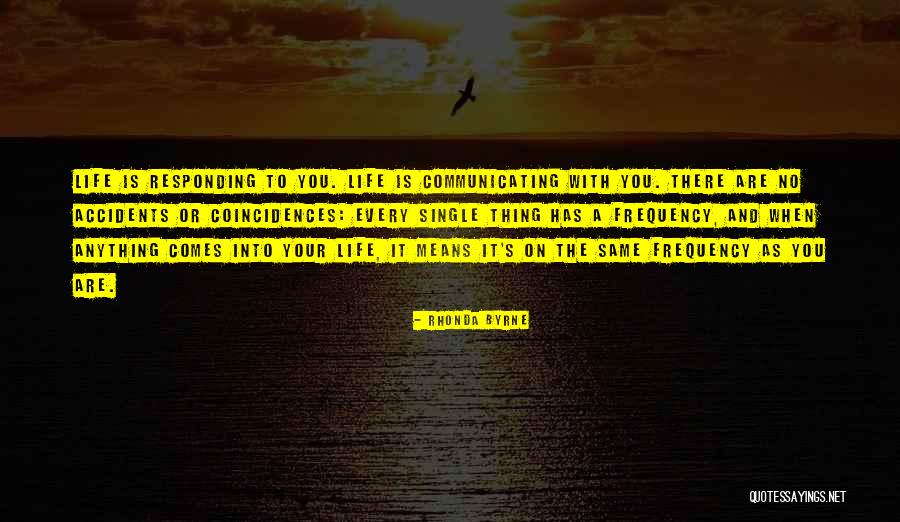 Means The Same Thing Quotes By Rhonda Byrne Means The Same Thing Quotes By Rhonda Byrne