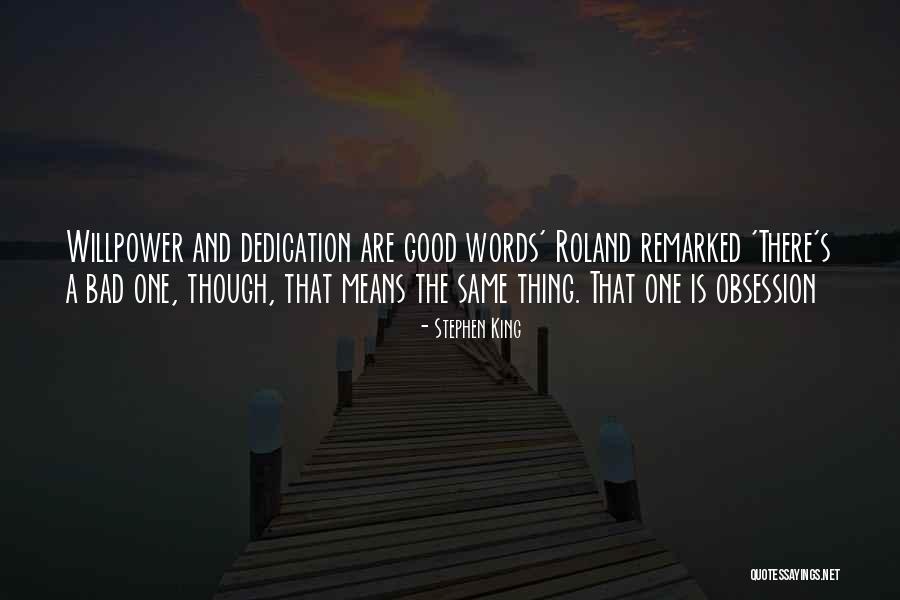 Means The Same Thing Quotes By Stephen King Means The Same Thing Quotes By Stephen King