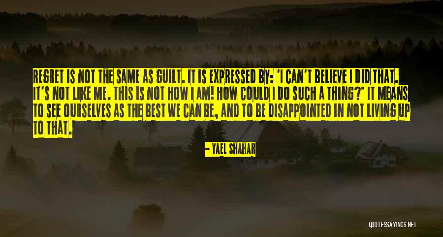 Means The Same Thing Quotes By Yael Shahar Means The Same Thing Quotes By Yael Shahar