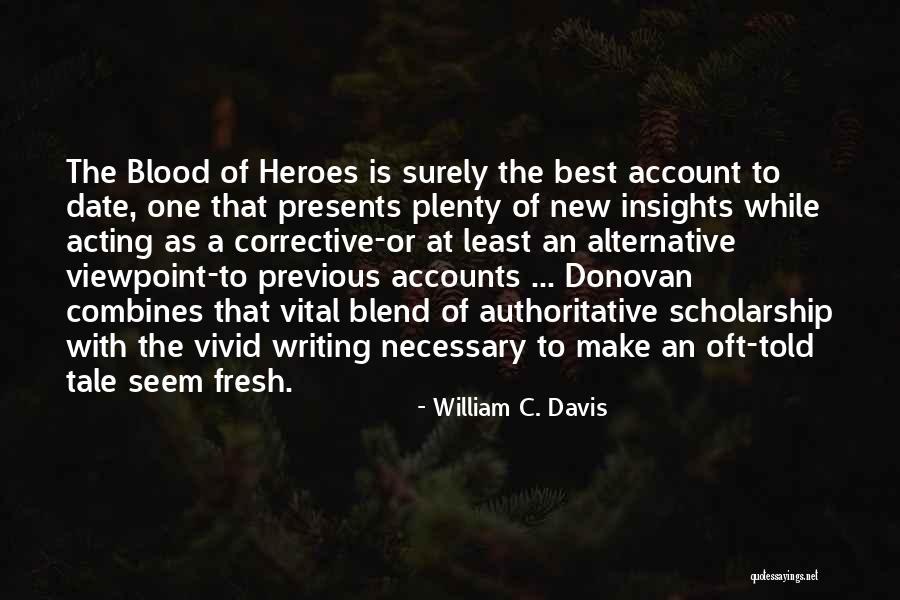 Means Thesaurus Quotes By William C. Davis Means Thesaurus Quotes By William C. Davis