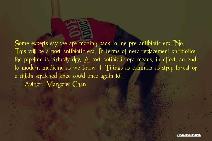 Means To An End Quotes By Margaret Chan