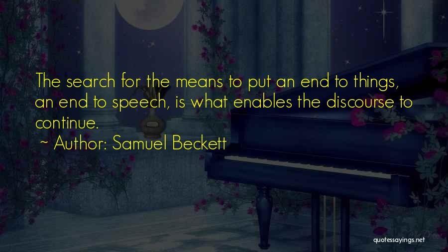 Means To An End Quotes By Samuel Beckett