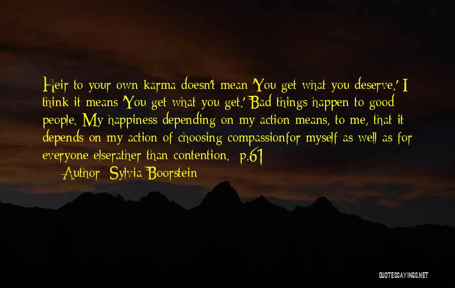 Means To Me Quotes By Sylvia Boorstein