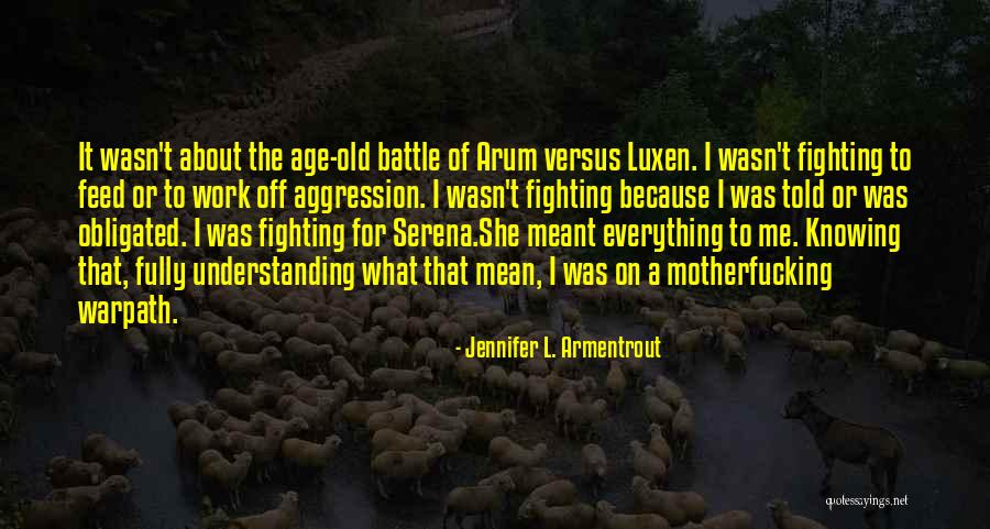 Meant For Me Quotes By Jennifer L. Armentrout