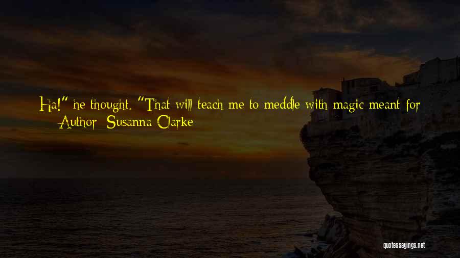 Meant For Me Quotes By Susanna Clarke