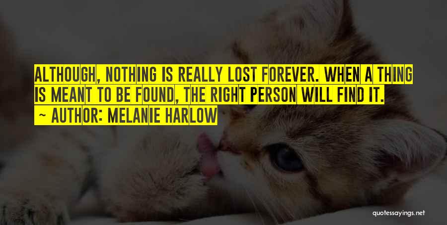 Meant Forever Quotes By Melanie Harlow