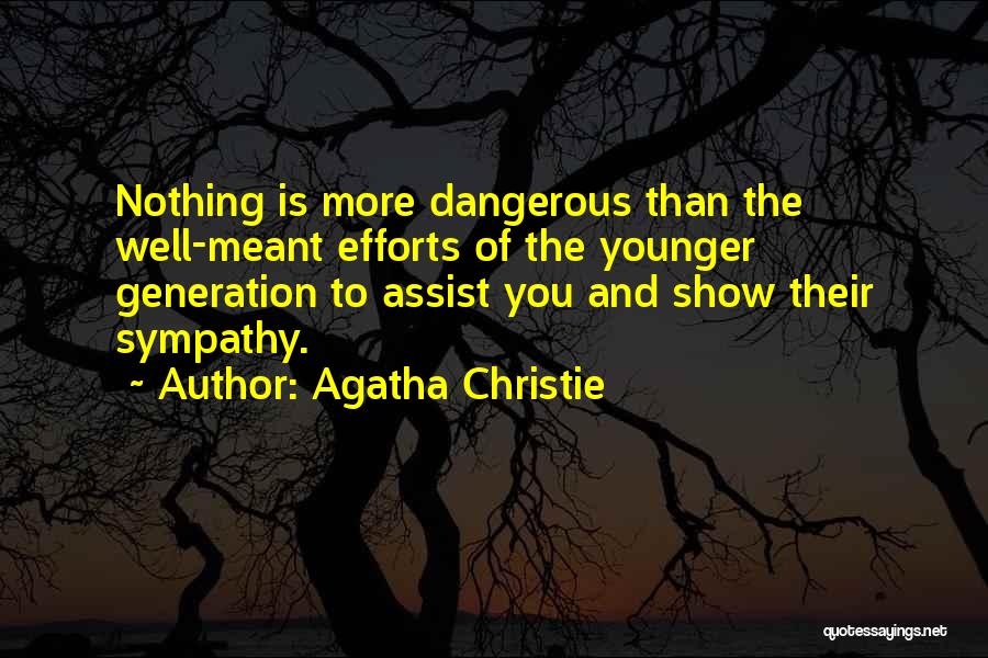 Meant Nothing Quotes By Agatha Christie