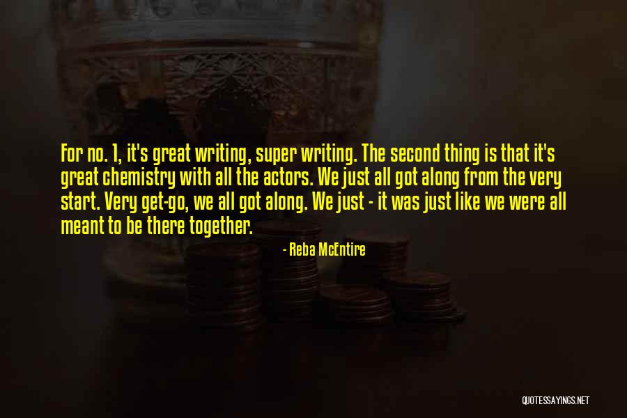 Meant To Be Together Quotes By Reba McEntire Meant To Be Together Quotes By Reba McEntire