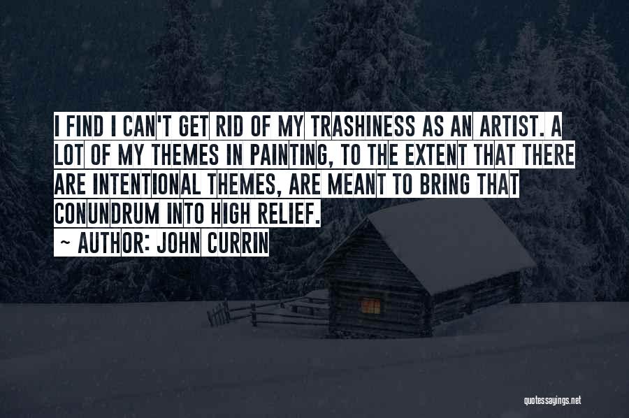 Meant To Find Each Other Quotes By John Currin