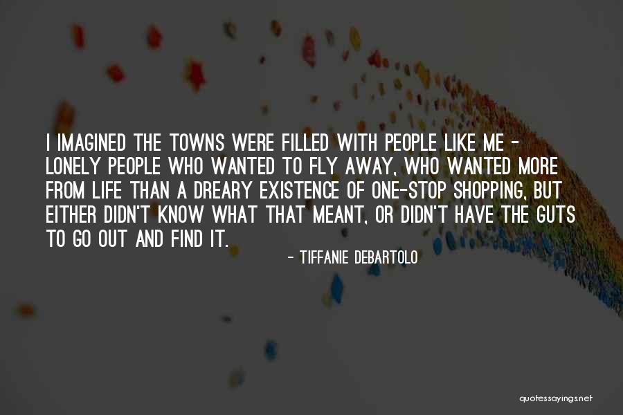 Meant To Fly Quotes By Tiffanie DeBartolo Meant To Fly Quotes By Tiffanie DeBartolo