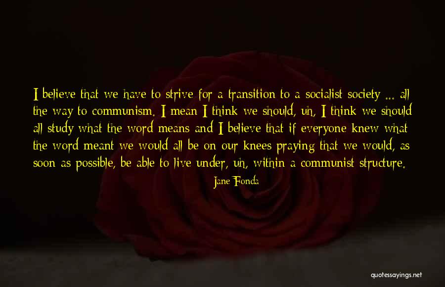 Meant To Live Quotes By Jane Fonda Meant To Live Quotes By Jane Fonda
