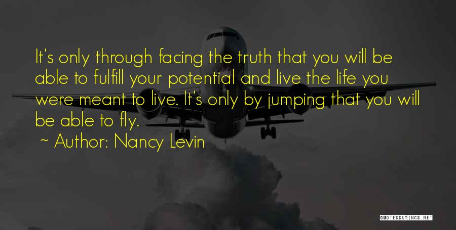 Meant To Live Quotes By Nancy Levin