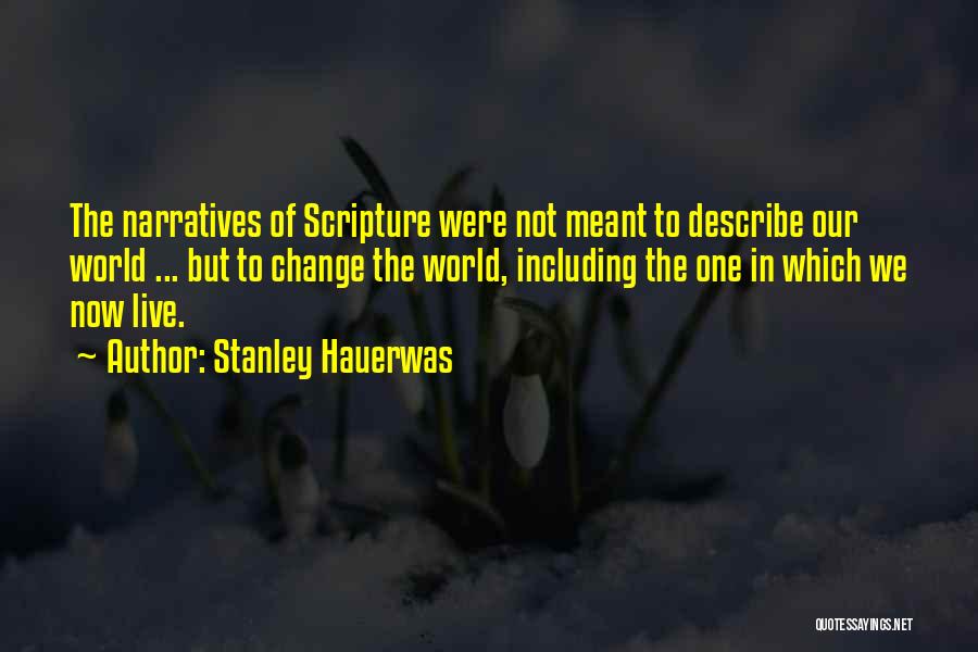 Meant To Live Quotes By Stanley Hauerwas