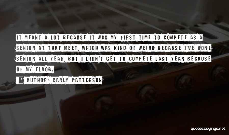 Meant To Meet Quotes By Carly Patterson