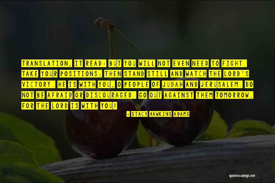Meantobe Quotes By Stacy Hawkins Adams Meantobe Quotes By Stacy Hawkins Adams