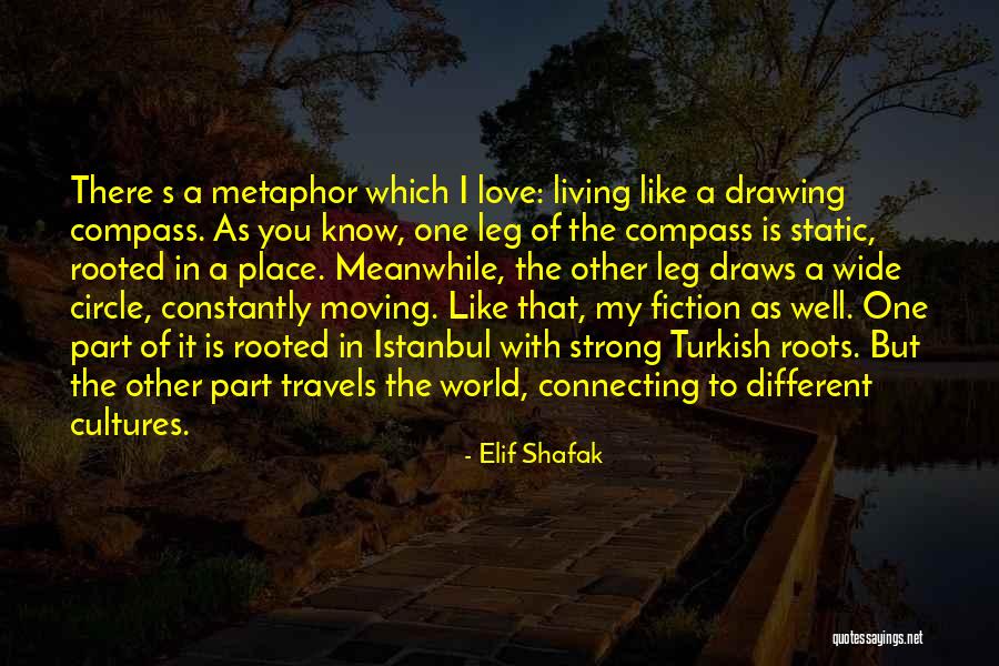 Meanwhile World Quotes By Elif Shafak Meanwhile World Quotes By Elif Shafak