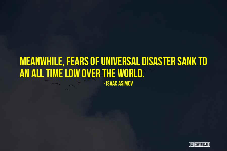 Meanwhile World Quotes By Isaac Asimov Meanwhile World Quotes By Isaac Asimov