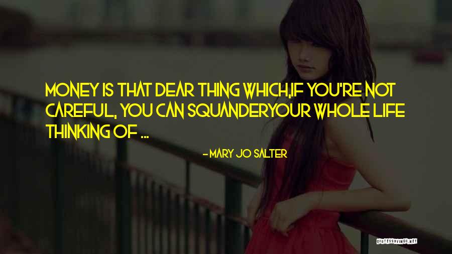 Meardon Sueppel Quotes By Mary Jo Salter Meardon Sueppel Quotes By Mary Jo Salter