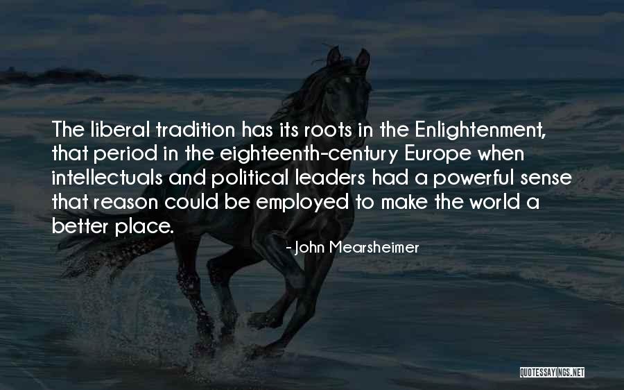 Mearsheimer Quotes By John Mearsheimer Mearsheimer Quotes By John Mearsheimer