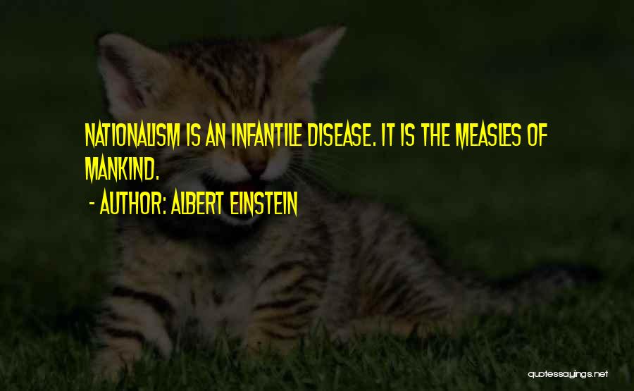 Measles Quotes By Albert Einstein