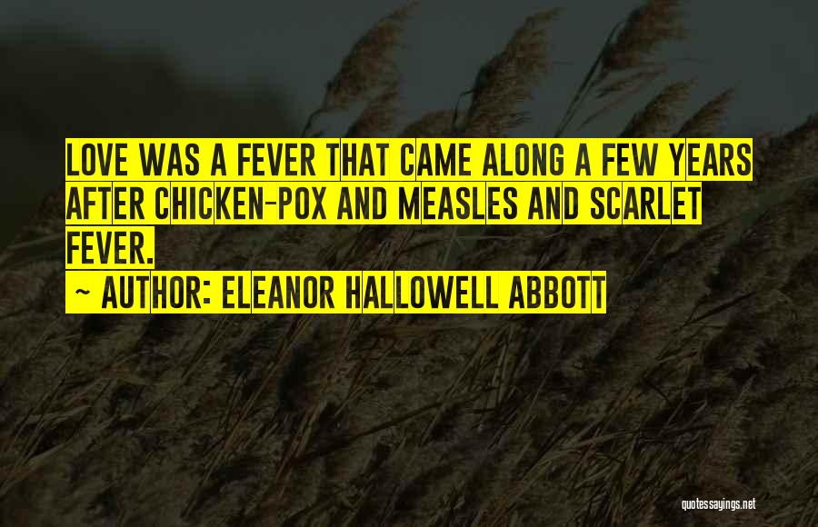 Measles Quotes By Eleanor Hallowell Abbott