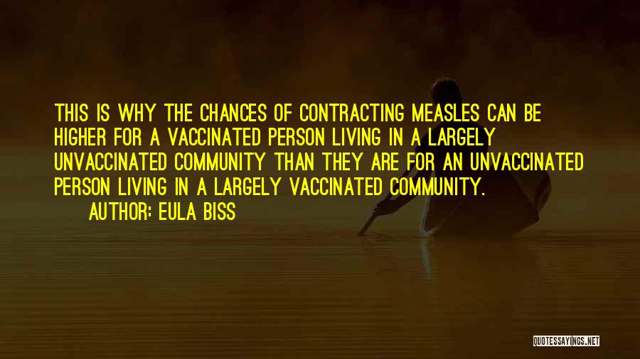 Measles Quotes By Eula Biss