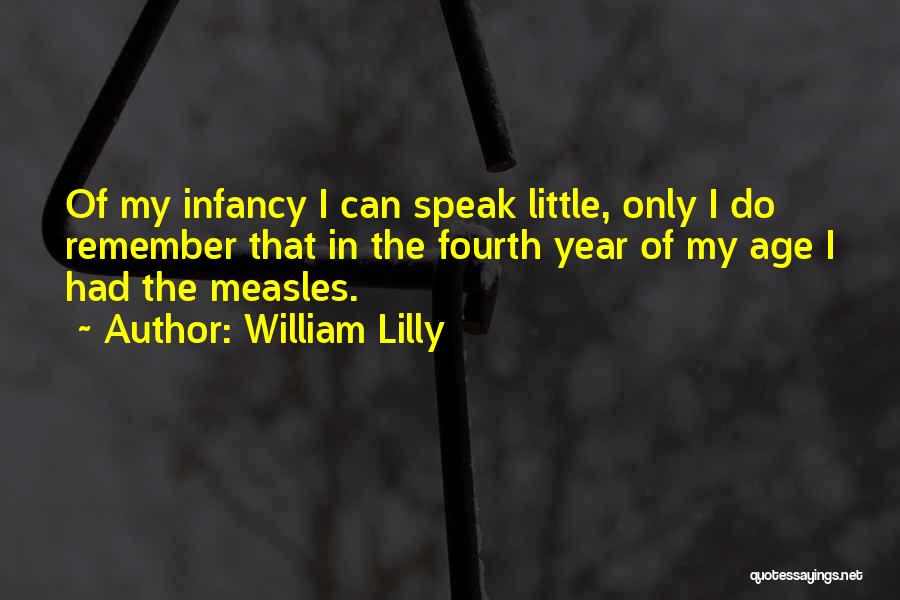 Measles Quotes By William Lilly