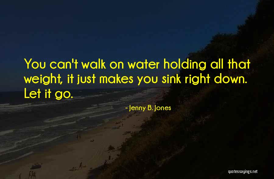 Measort Quotes By Jenny B. Jones Measort Quotes By Jenny B. Jones