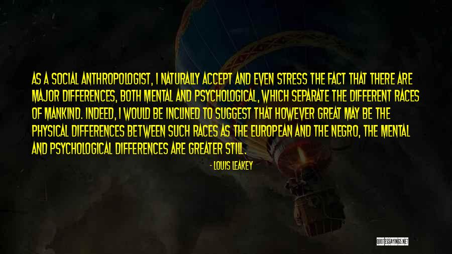 Measort Quotes By Louis Leakey Measort Quotes By Louis Leakey