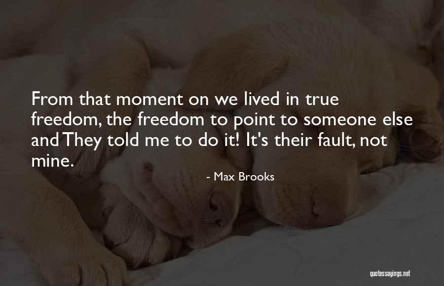 Measort Quotes By Max Brooks Measort Quotes By Max Brooks