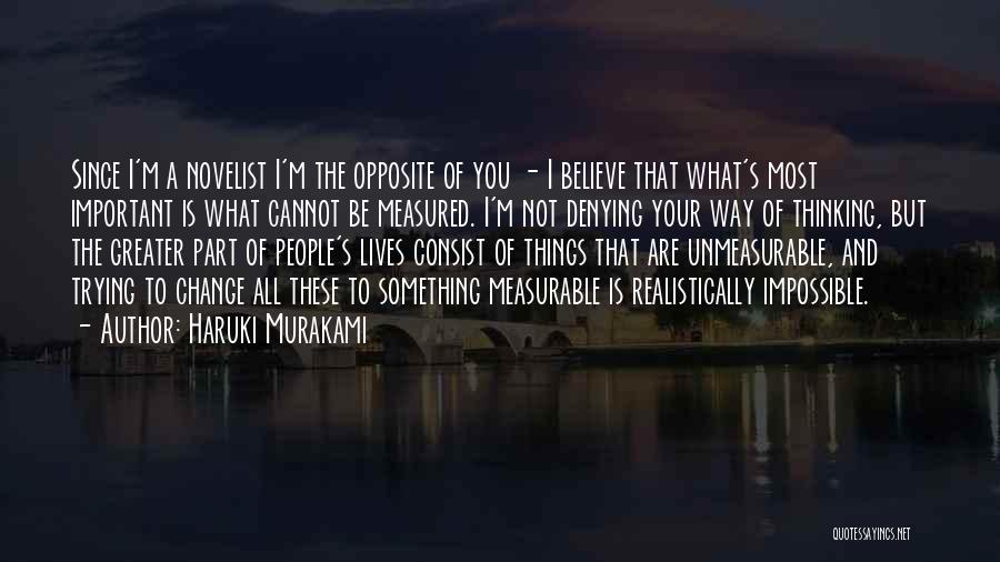 Measurable Life Quotes By Haruki Murakami