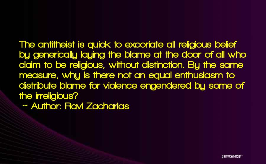 Measure For Measure Quotes By Ravi Zacharias