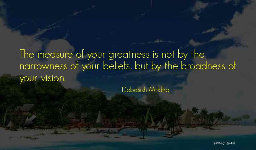 Measure Life Quotes By Debasish Mridha Measure Life Quotes By Debasish Mridha