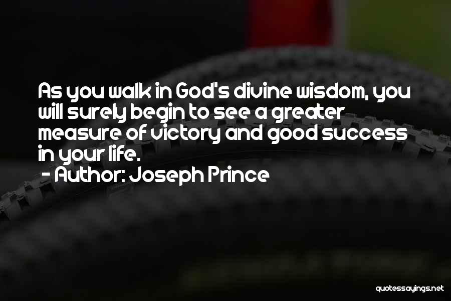 Measure Of A Good Life Quotes By Joseph Prince