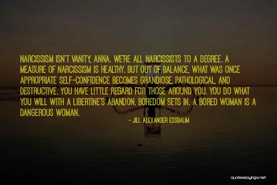 Measure Of A Woman Quotes By Jill Alexander Essbaum Measure Of A Woman Quotes By Jill Alexander Essbaum