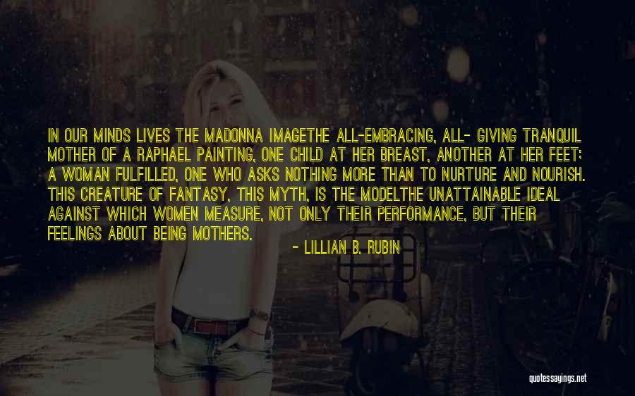 Measure Of A Woman Quotes By Lillian B. Rubin Measure Of A Woman Quotes By Lillian B. Rubin