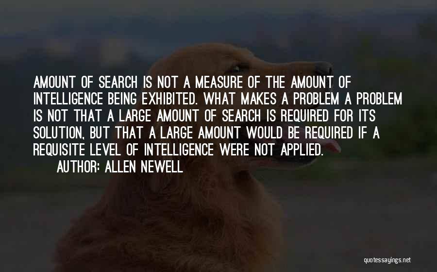 Measure Of Intelligence Quotes By Allen Newell
