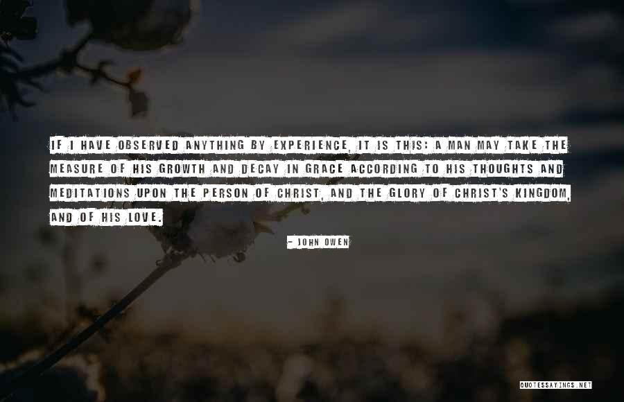 Measure Of Man Quotes By John Owen Measure Of Man Quotes By John Owen