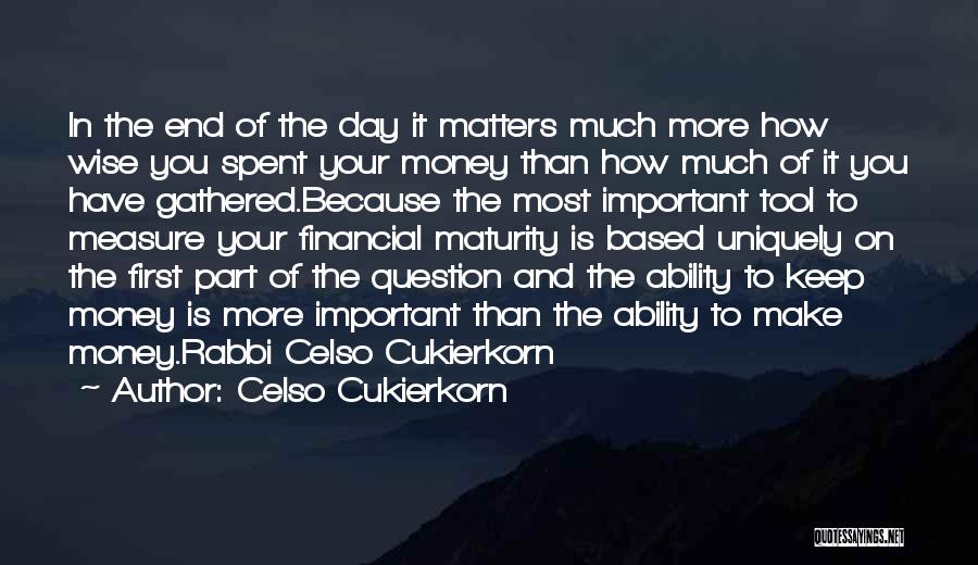 Measure Of Maturity Quotes By Celso Cukierkorn