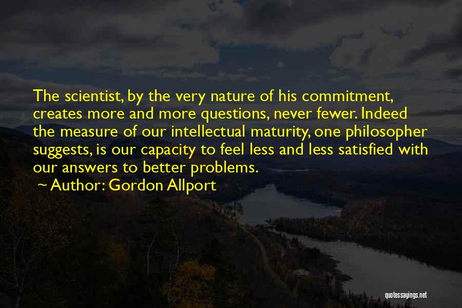 Measure Of Maturity Quotes By Gordon Allport