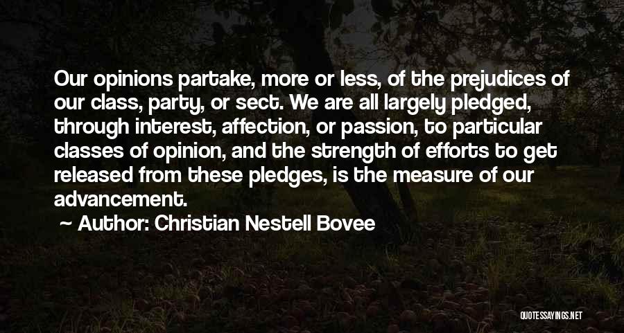 Measure Of Strength Quotes By Christian Nestell Bovee